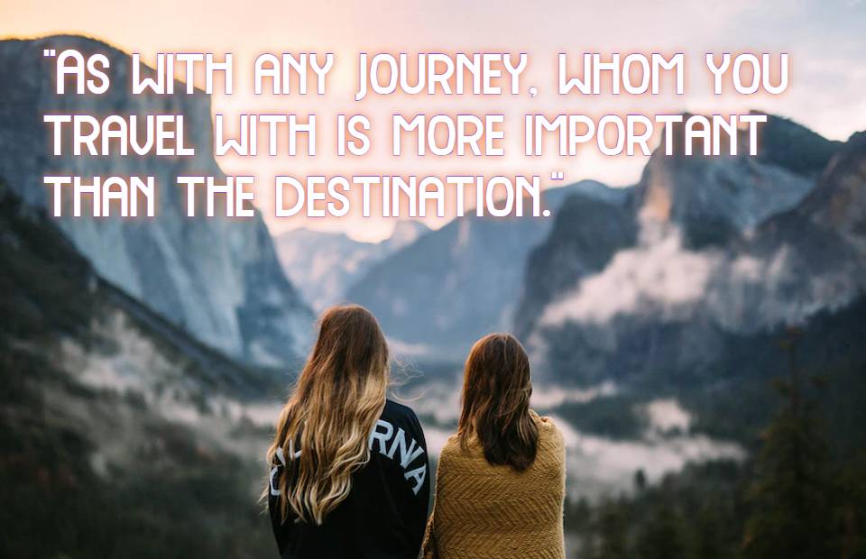 Travel Quotes With Friends Img2