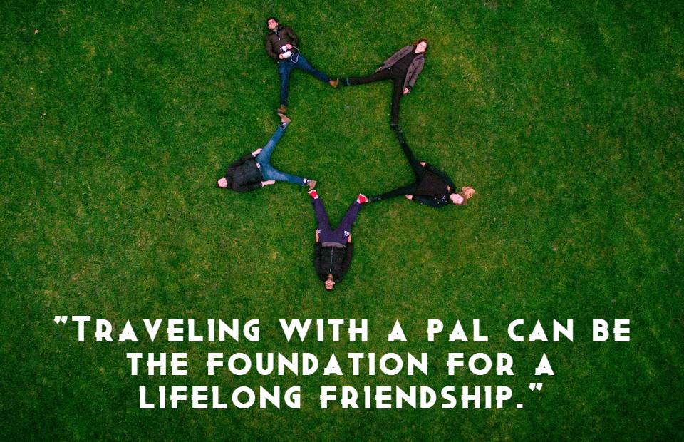 Travel Quotes With Friends Img4